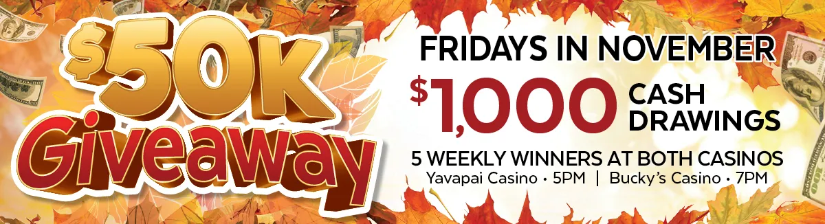 50K Giveaway. Fridays in November. $1,000 cash drawings.