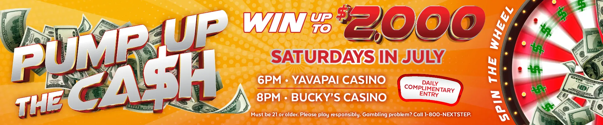 Pump Up The Cash Saturdays in July
